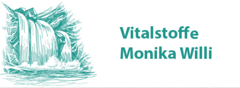 Links eine blaugrüne Skizze eines Wasserfalls, rechts in fetten blaugrünen Buchstaben Monikas-Vitalstoffe und Monika Willi.